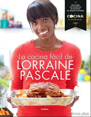 Descargar gratis ebook LA COCINA FACIL DE LORRAINE PASCALE en epub