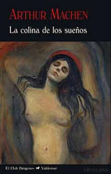Descargar gratis ebook LA COLINA DE LOS SUEÑOS en epub