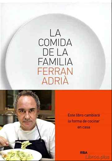 Descargar gratis ebook LA COMIDA DE LA FAMILIA en epub