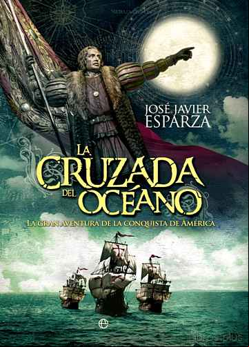 Descargar gratis ebook LA CRUZADA DEL OCÉANO en epub