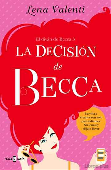 Descargar ebook LA DECISION DE BECCA (EL DIVAN DE BECCA 3)