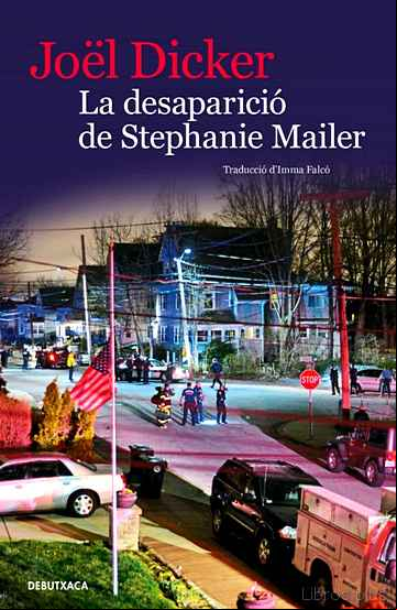 Descargar ebook LA DESAPARICIO DE STEPHANIE MAILER
