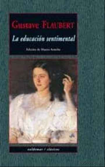 Descargar gratis ebook LA EDUCACION SENTIMENTAL en epub