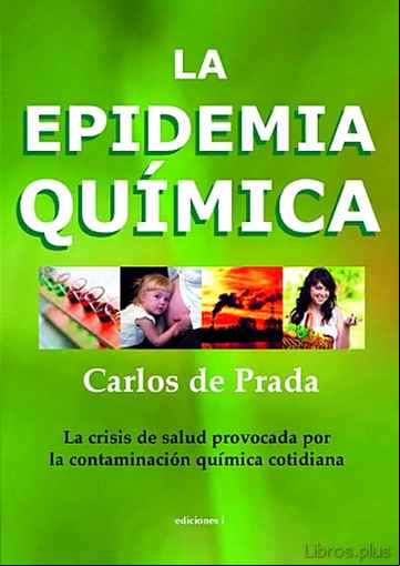 Descargar gratis ebook LA EPIDEMIA QUIMICA en epub