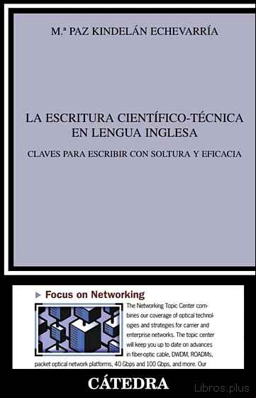 Descargar gratis ebook LA ESCRITURA CIENTIFICO-TECNICA EN LENGUA INGLESA: CLAVES PARA ES CRIBIR CON SOLTURA Y EFICACIA en epub
