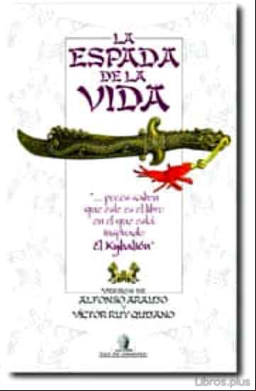 Descargar gratis ebook LA ESPADA DE LA VIDA en epub