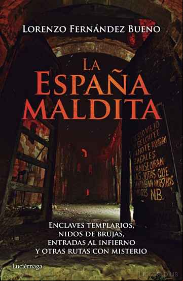 Descargar gratis ebook LA ESPAÑA MALDITA en epub