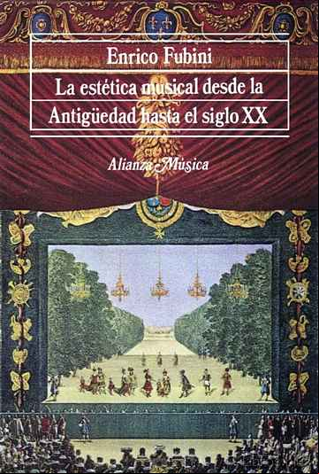 Descargar gratis ebook LA ESTETICA MUSICAL DESDE LA ANTIGÜEDAD HASTA EL SIGLO XX en epub