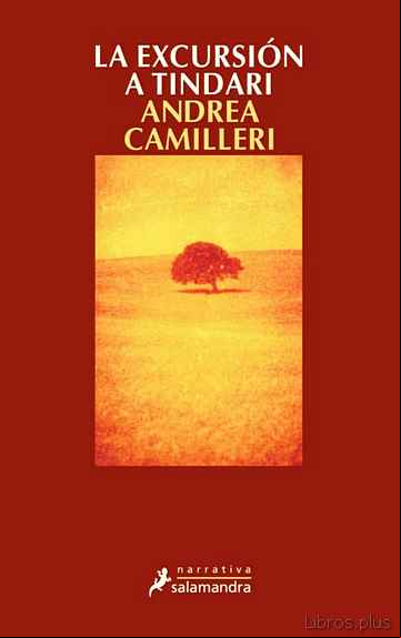 Descargar gratis ebook LA EXCURSION A TINDARI (SERIE MONTALBANO 7) en epub