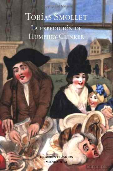 Descargar gratis ebook LA EXPEDICION DE HUMPHRY CLINKER en epub