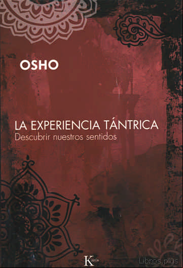 Descargar ebook LA EXPERIENCIA TANTRICA