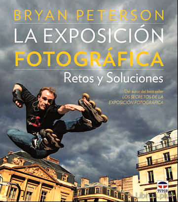 Descargar gratis ebook LA EXPOSICION FOTOGRAFICA en epub