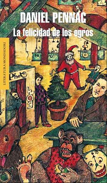 Descargar ebook LA FELICIDAD DE LOS OGROS