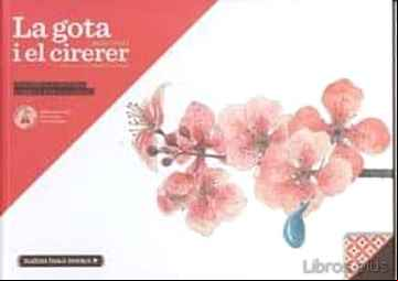 Descargar gratis ebook LA GOTA I EL CIRERER en epub