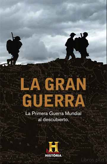 Descargar ebook LA GRAN GUERRA