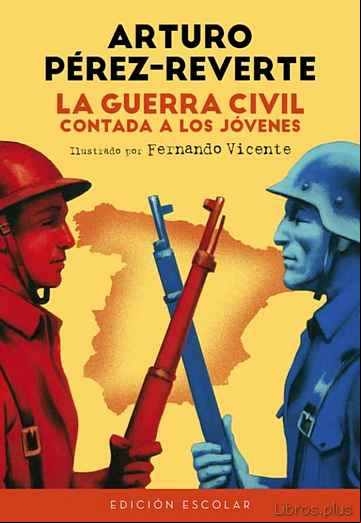 Descargar gratis ebook LA GUERRA CIVIL CONTADA A LOS JOVENES en epub