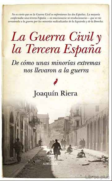 Descargar gratis ebook LA GUERRA CIVIL Y LA TERCERA ESPAÑA en epub