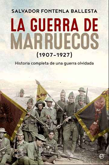 Descargar gratis ebook LA GUERRA DE MARRUECOS (1907-1927) en epub