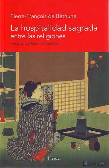 Descargar gratis ebook LA HOSPITALIDAD SAGRADA ENTRE LAS RELIGIONES en epub