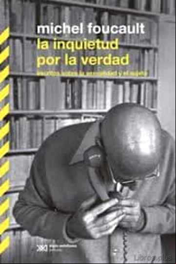 Descargar gratis ebook LA INQUIETUD POR LA VERDAD en epub