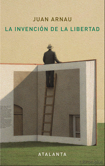Descargar gratis ebook LA INVENCIÓN DE LA LIBERTAD en epub