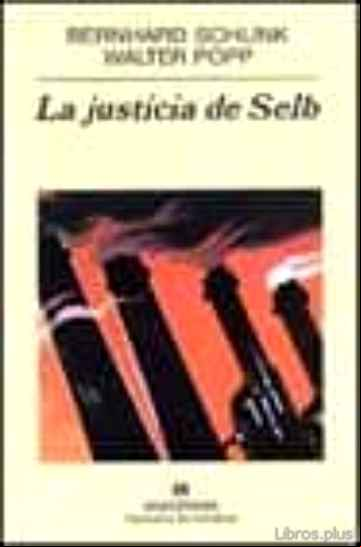 Descargar gratis ebook LA JUSTICIA DE SELB en epub