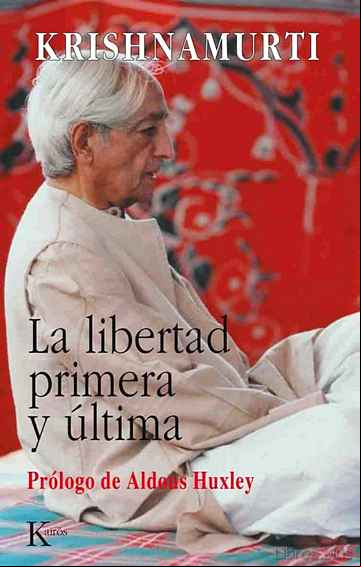 Descargar gratis ebook LA LIBERTAD PRIMERA Y ULTIMA en epub