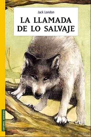 Descargar gratis ebook LA LLAMADA DE LO SALVAJE en epub