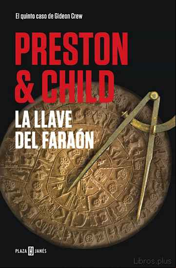 Descargar ebook LA LLAVE DEL FARAÓN (GIDEON CREW 5)