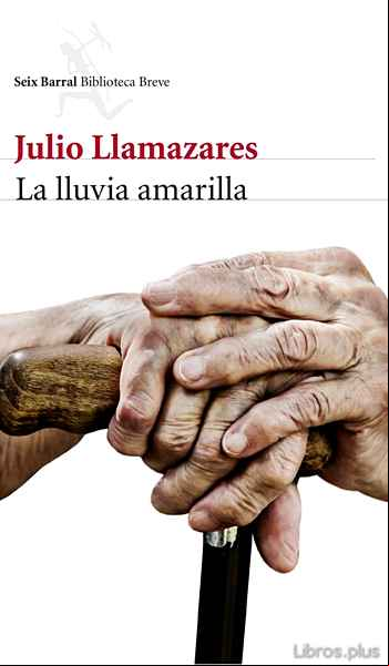 Descargar gratis ebook LA LLUVIA AMARILLA en epub