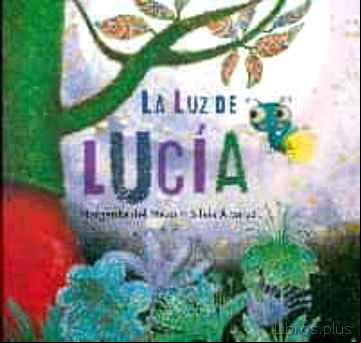 Descargar gratis ebook LA LUZ DE LUCIA en epub