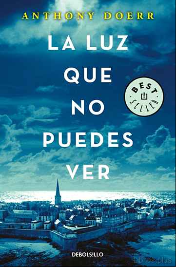 Descargar gratis ebook LA LUZ QUE NO PUEDES VER en epub