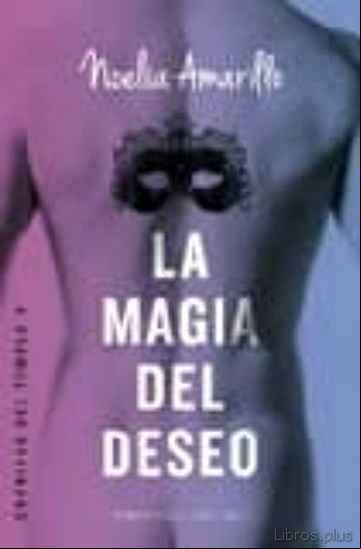 Descargar ebook LA MAGIA DEL DESEO