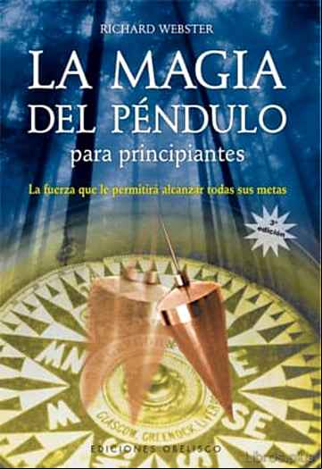Descargar gratis ebook LA MAGIA DEL PENDULO PARA PRINCIPIANTES en epub