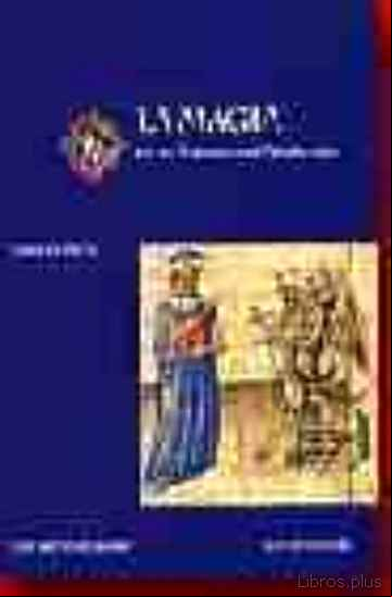 Descargar gratis ebook LA MAGIA EN LOS MANUSCRITOS MEDIEVALES en epub