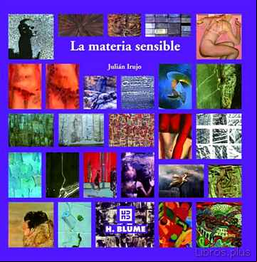 Descargar gratis ebook LA MATERIA SENSIBLE: TECNICAS EXPERIMENTALES DE PINTURA en epub