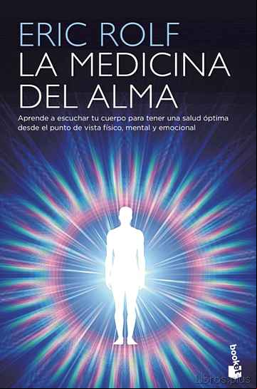 Descargar gratis ebook LA MEDICINA DEL ALMA en epub