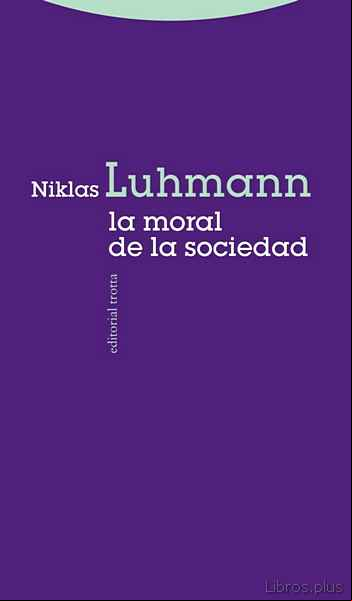 Descargar ebook LA MORAL DE LA SOCIEDAD