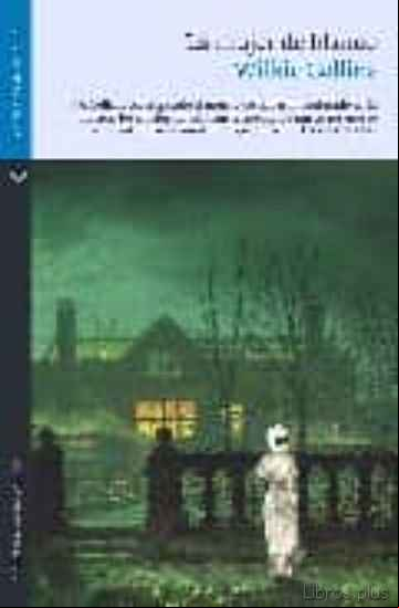 Descargar gratis ebook LA MUJER DE BLANCO en epub