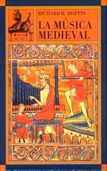 Descargar gratis ebook LA MUSICA MEDIEVAL en epub