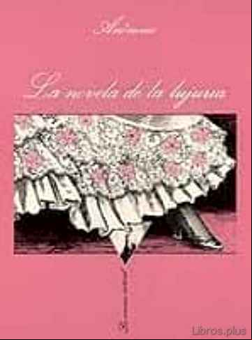 Descargar gratis ebook LA NOVELA DE LA LUJURIA en epub