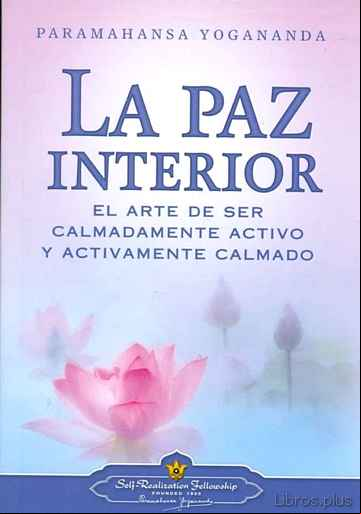 Descargar gratis ebook LA PAZ INTERIOR en epub