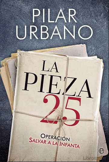 Descargar gratis ebook LA PIEZA 25 en epub