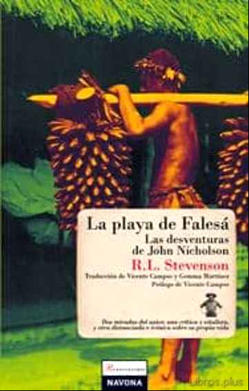 Descargar ebook LA PLAYA DE FALESA: LAS DESVENCHURAS DE JOHN NICHOLSON