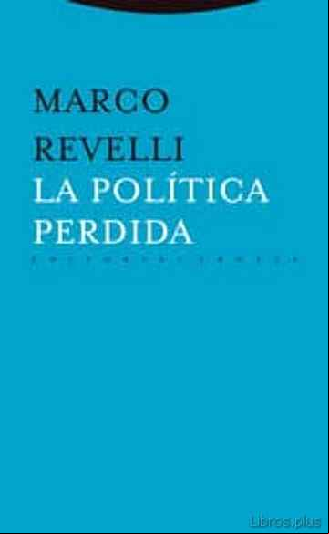 Descargar gratis ebook LA POLITICA PERDIDA en epub