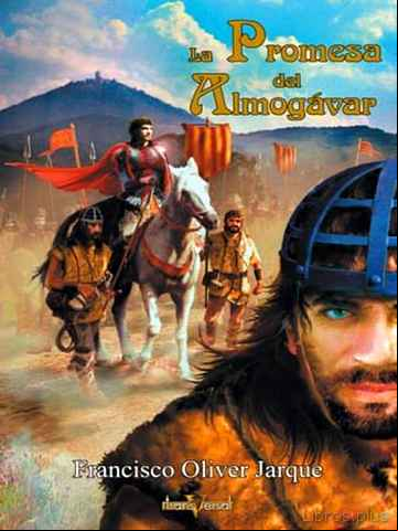 Descargar libro LA PROMESA DEL ALMOGAVAR