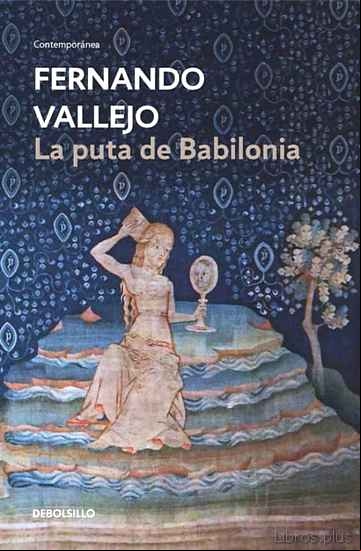 Descargar gratis ebook LA PUTA DE BABILONIA en epub
