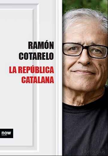 Descargar gratis ebook LA REPUBLICA CATALANA en epub