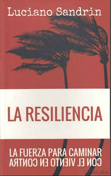 Descargar gratis ebook LA RESILIENCIA en epub
