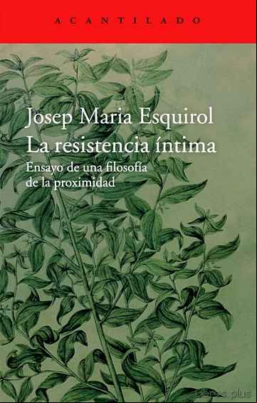 Descargar gratis ebook LA RESISTENCIA ÍNTIMA en epub